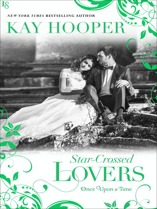 Title details for Star-Crossed Lovers by Kay Hooper - Wait list